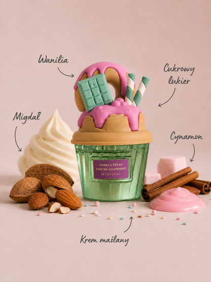 Perfumy VANILLA FREAK – Give Me Gourmand Mystical